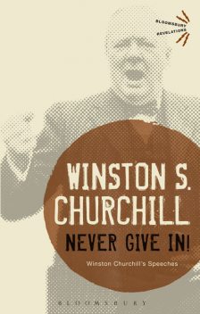 Never Give In!, Winston Churchill