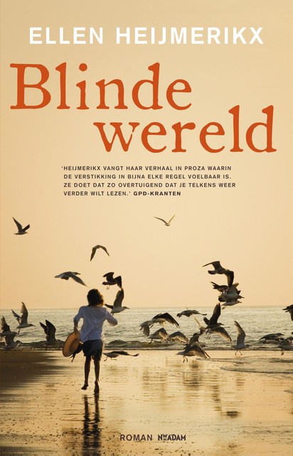 Blinde wereld, Ellen Heijmerikx