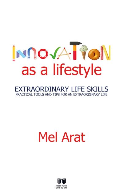 Innovation as a Lifestyle, Melih Arat