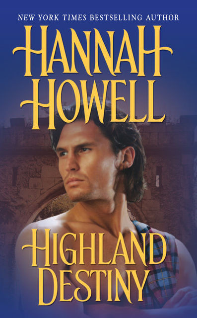 Highland Destiny, Hannah Howell