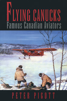 Flying Canucks, Peter Pigott
