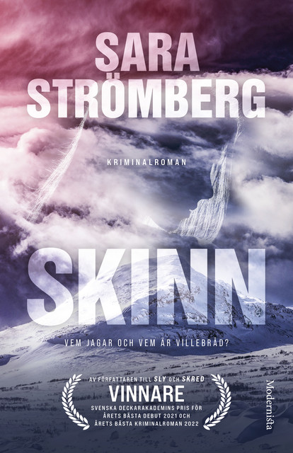 Skinn, Sara Strömberg