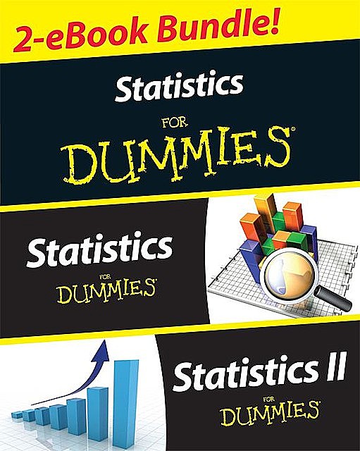 Statistics I & II For Dummies 2 eBook Bundle, Deborah Rumsey
