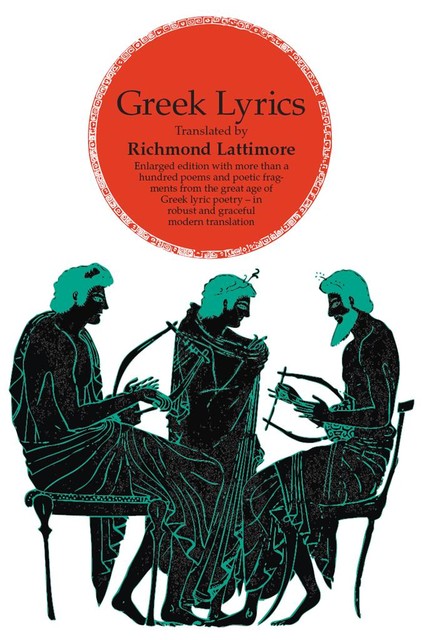 Greek Lyrics, Richmond Lattimore