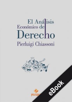 El análisis económico del Derecho, Pierluigi Chiassoni