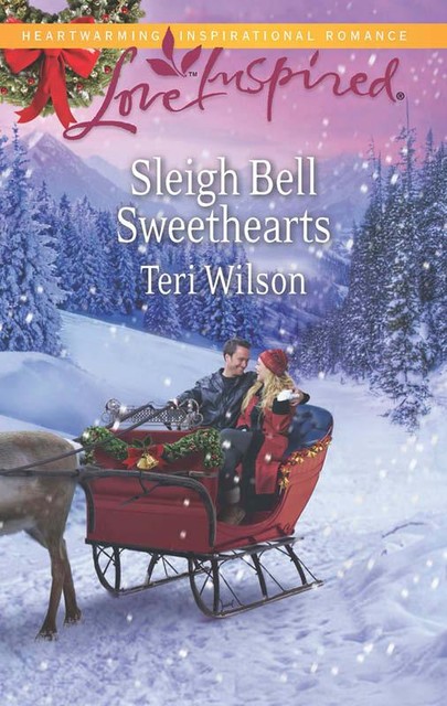 Sleigh Bell Sweethearts, Teri Wilson