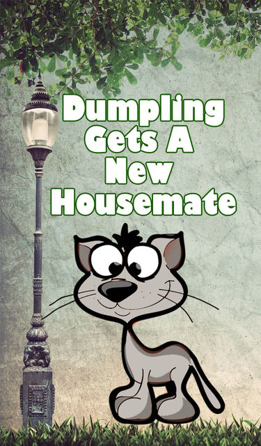 Dumpling Gets a New Housemate, Speedy Publishing