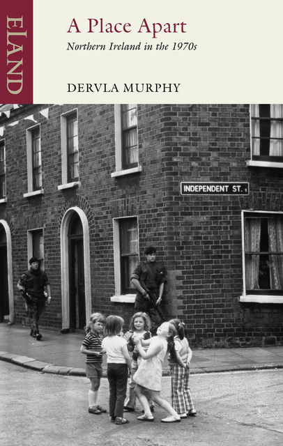 A Place Apart, Dervla Murphy
