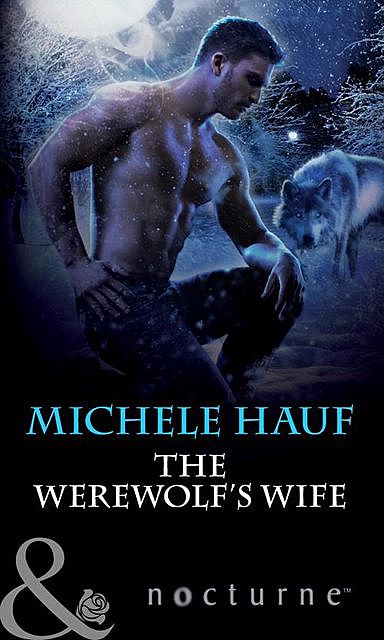 The Werewolf's Wife, Michele Hauf