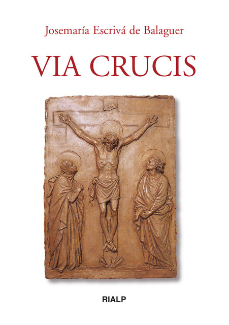 Via Crucis, Josemaría Escrivá de Balaguer
