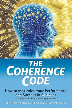 The Coherence Code, Robert Wallace, Samantha Wallace, Ted WALLACE