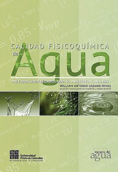 Calidad fisicoquímica del agua, William Antonio Lozano-Rivas