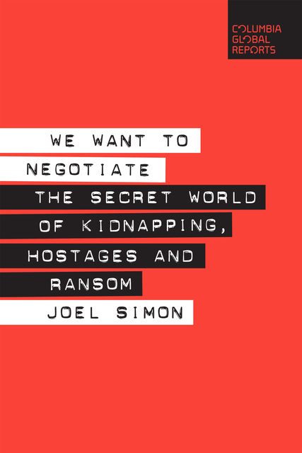 We Want to Negotiate, Joel Simon