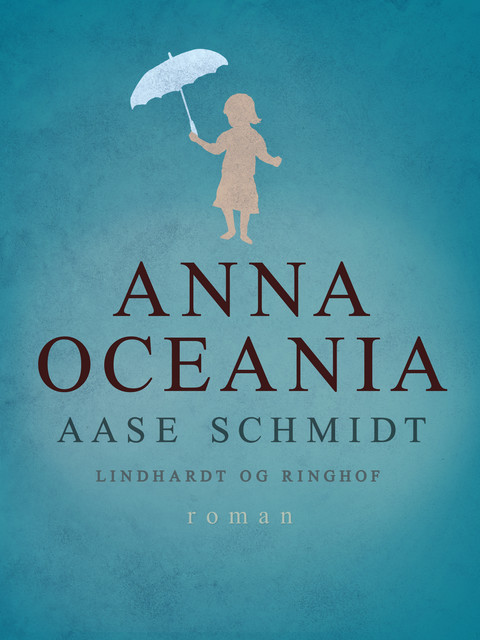 Anna Oceania, Aase Schmidt