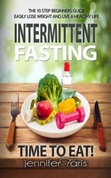 Intermittent Fasting, Jennifer Faris