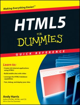 HTML5 for Dummies Quick Reference, Andy Harris, Camille McCue