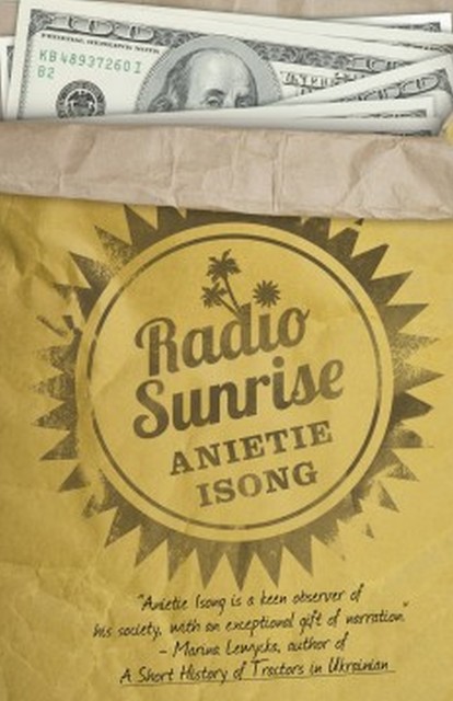 Radio Sunrise, Anietie Isong