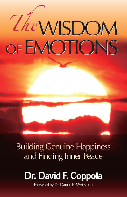 The Wisdom of Emotions, David F.Coppola
