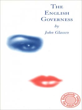 The English Governess, John Glassco