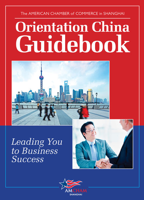 Orientation China Guidebook, The American Chamber of Commerce in Shanghai