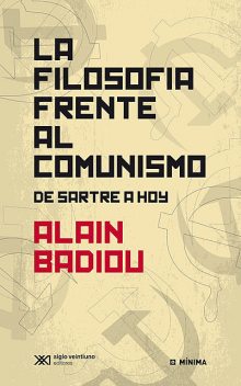 La filosofía frente al comunismo, Alain Badiou