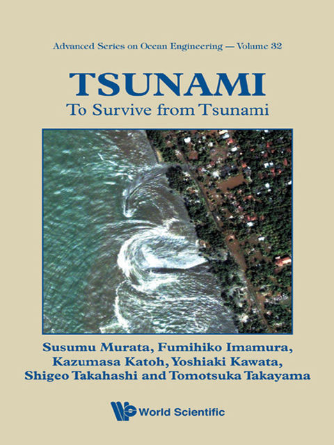 Tsunami, Fumihiko Imamura, Kazumasa Katoh, Shigeo Takahashi, Susumu Murata, Tomotsuka Takayama, Yoshiaki Kawata