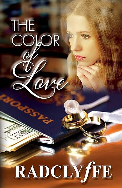 The Color of Love, Radclyffe