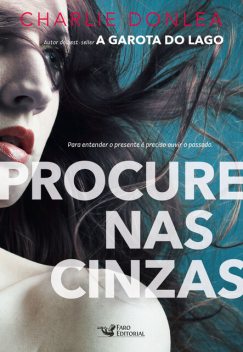 Procure nas cinzas, Charlie Donlea
