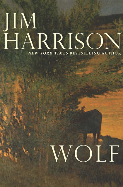 Wolf, Jim Harrison