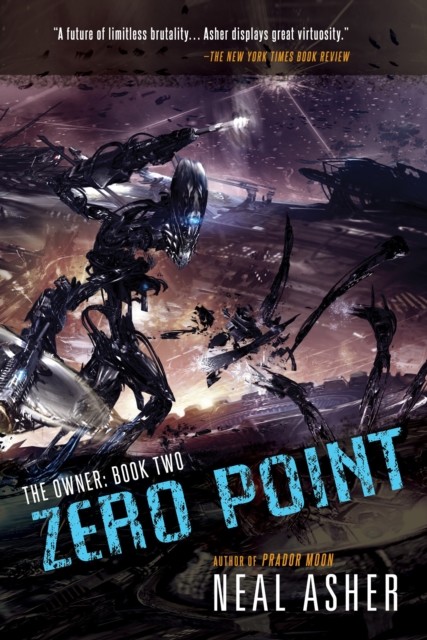 Book 2 – Zero Point, Neal Asher