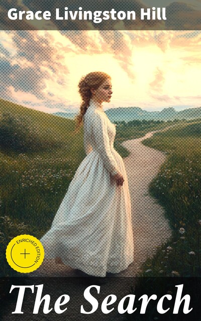 The Search, Grace Livingston Hill