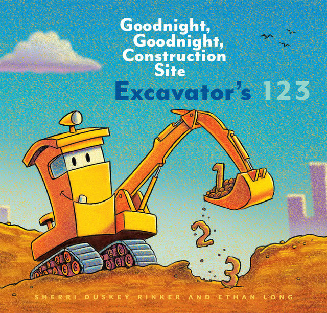 Excavator's 123, Sherri Duskey Rinker