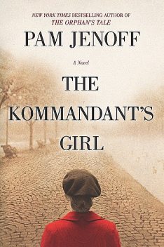 The Kommandant's Girl, Pam Jenoff