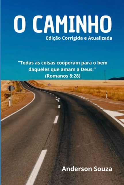 O Caminho, Anderson Souza