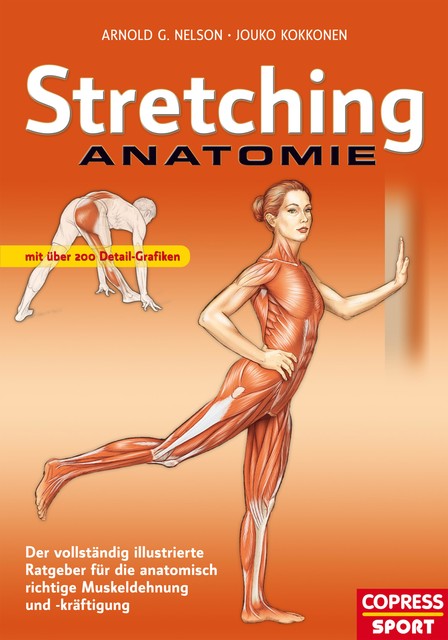 Stretching Anatomie, Arnold G. Nelson, Jouko Kokkonen