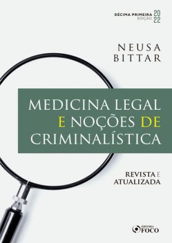 Medicina legal e noções de criminalística, Neusa Bittar