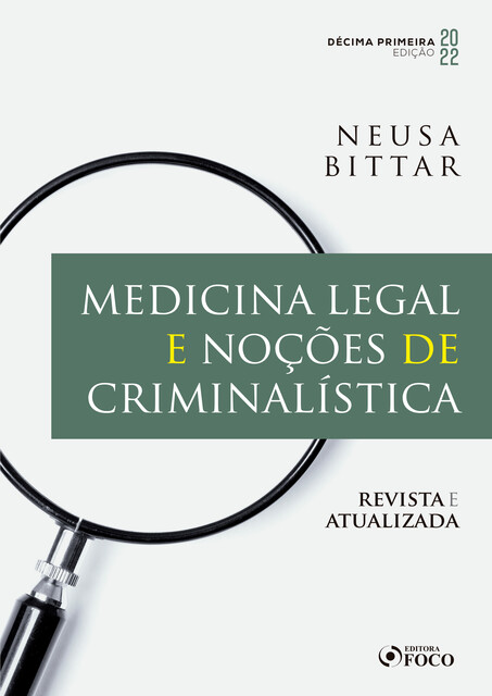 Medicina legal e noções de criminalística, Neusa Bittar