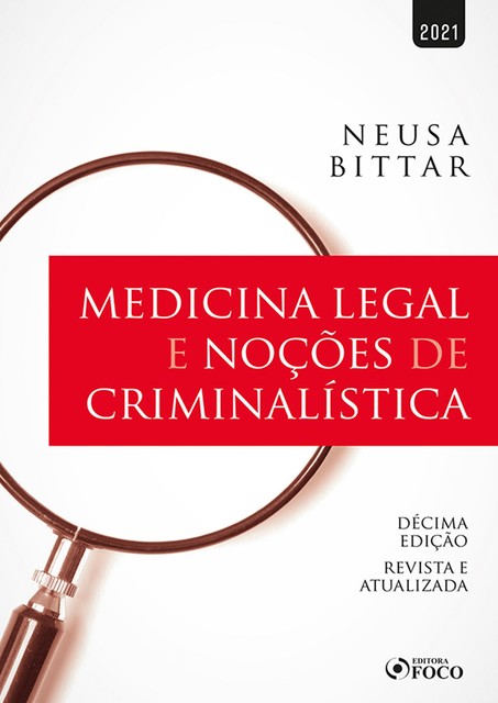 Medicina legal e noções de criminalística, Neusa Bittar