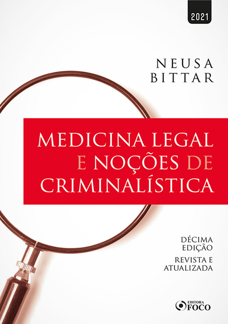 Medicina legal e noções de criminalística, Neusa Bittar