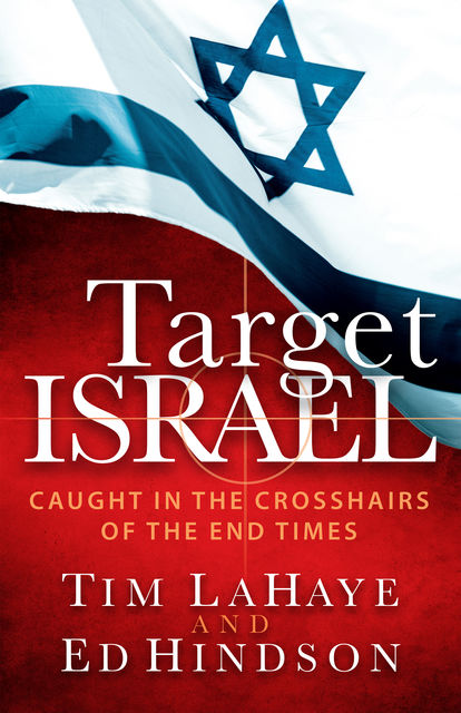 Target Israel, Tim LaHaye, Ed Hindson