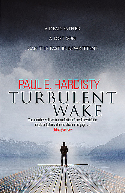 Turbulent Wake, Paul E.Hardisty