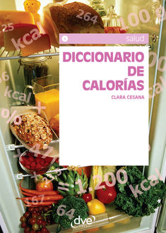 Diccionario de calorías, Clara Cesana