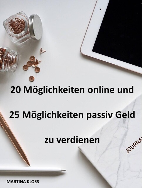 Online und passiv Geld verdienen, Martina Kloss