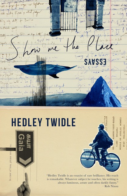 Show Me The Place, Hedley Twidle