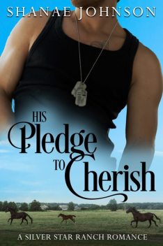 His Pledge to Cherish, Shanae Johnson