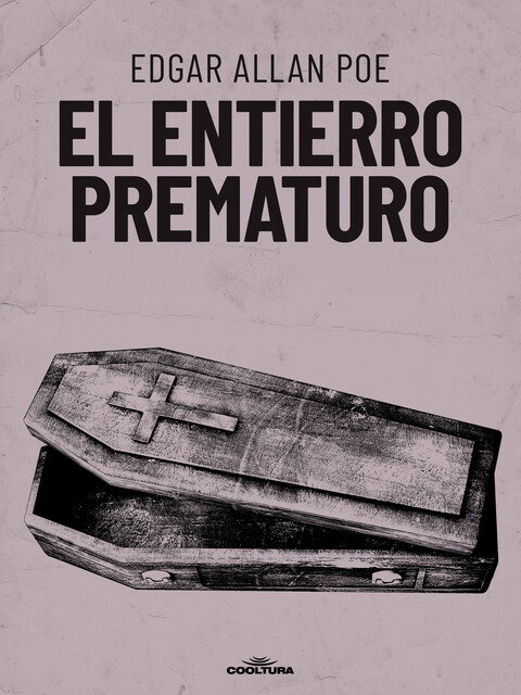 El entierro prematuro, Edgar Allan Poe