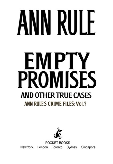 Empty Promises, Ann Rule