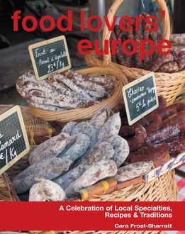Food Lovers' Europe, Cara Frost-Sharratt