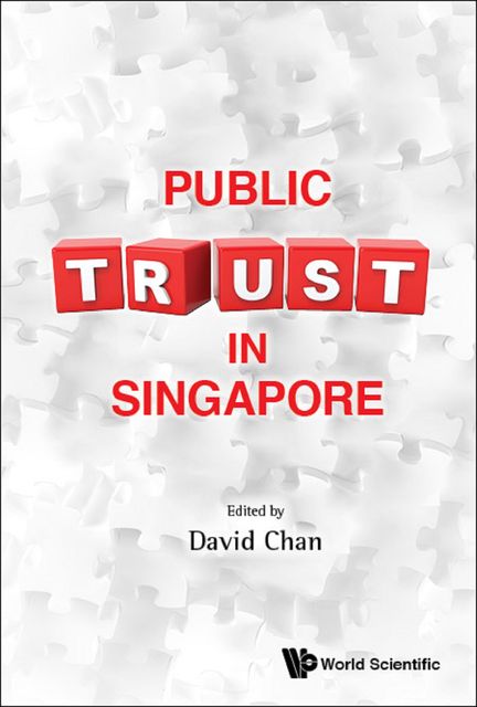 Public Trust in Singapore, David Chan
