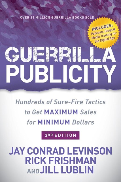 Guerrilla Publicity, Jay Levinson